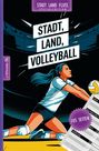 „STADT, LAND, VOLLEYBALL“, Illustration einer Volleyballspielerin, kniend, mit einem Ball. Text „105 Seiten“.