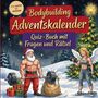 Schlauvento Interactive: Bodybuilding-Adventskalender: Quiz-Buch mit Fragen und Rätsel, Buch