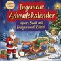 "Von leicht bis schwer. Ingenieur Adventskalender. Quiz-Buch mit Fragen und Rätsel." Weihnachtsmann mit Helm, Engel, Schlitten.