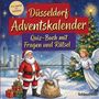 "Düsseldorf Adventskalender - Quiz-Buch mit Fragen und Rätsel." Weihnachtsmann mit Geschenken, Engel, Tannenbaum.