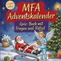"MFA Adventskalender. Quiz-Buch mit Fragen und Rätsel. Von LEICHT bis SCHWER." Ein Engel behandelt den Weihnachtsmann.