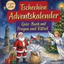 "Von leicht bis schwer, Tschechien Adventskalender, Quiz-Buch mit Fragen und Rätsel." Illustration: Weihnachtsmann, Engel, Geschenke vor Stadt.