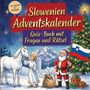 „Slowenien Adventskalender. Quiz-Buch mit Fragen und Rätsel.“ Engel, Pferd, Weihnachtsmann mit slowenischer Flagge, Baum.