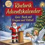 "Rhetorik Adventskalender. Quiz-Buch mit Fragen und Rätsel. Von leicht bis schwer." Illustration: Weihnachtsmann, Engel.