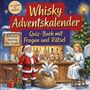 "Whisky Adventskalender. Quiz-Buch mit Fragen und Rätsel. Whisky-Tasting für Engel." Illustration mit Weihnachtsmann, Engel.