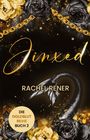 Rachel Rener: Jinxed - Die Goldblut-Reihe, Buch