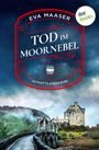 Text: "Eva Maaser, Tod im Moornebel, Schottlandkrimi, dot books." 
Ein Schloss im Nebel auf einer steinernen Brücke.