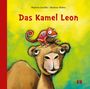 Mathias Jeschke: Das Kamel Leon. Bilderbuch, Buch