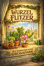 Jenny Jung-Giantsios: Wurzelflitzer, Buch