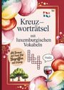 "Kreuzworträtsel mit luxemburgischen Vokabeln", umliegende bunte Kreise, ein Glas Rotwein und ein Sprechblasen-"Hallo".