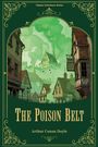"THE POISON BELT, Arthur Conan Doyle, Classic Literature Series." Illustration einer Stadt mit grünen Rauchwolken.