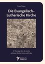 "Die Evangelisch-Lutherische Kirche" von Franz Pieper. Illustration mit religiöser Szenerie, Mörlin Verlag Logo.