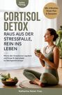 „Cortisol Detox: Raus aus der Stressfalle, rein ins Leben.“ Eine Frau sitzt in Yoga-Haltung mit einem grünen Smoothie.