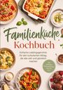 Titel: Familienküche Kochbuch. Beschreibung: Einfache Lieblingsgerichte für den Alltag. Verschiedene bunte Gerichte umgeben den Text.