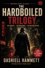 Titel: The Hardboiled Trilogy. Untertitel: Red Harvest, The Dain Curse, The Maltese Falcon. Rückansicht eines Mannes in einem Trenchcoat.