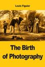 Text: "Louis Figuier. The Birth of Photography." Szenen aus der Frühzeit der Fotografie mit einer Familie und einem Fotografen.