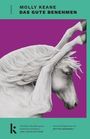Molly Keane: Das gute Benehmen, Buch