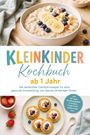 Text: "Kleinkinder Kochbuch ab 1 Jahr" mit bunten Buchstaben und Bildern von Haferbrei mit Obst und Pancakes mit Beeren.