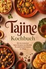 "Tajine Kochbuch" - Leckere Tajine-Rezepte aus Marokko. Essen und Gewürze dekorativ arrangiert in warmen Tönen.