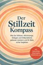 Der Stillzeit Kompass: Ratgeber für Stillstart, Milchmenge, Anlegen. Mit Soforthilfen und Checklisten. Kreisförmige Farbverläufe.