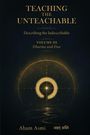 „Teaching the Unteachable“, „Describing the Indescribable“, „Volume III“, „Dharma and Dao“, „Aham Asmi“. Goldene Kreise.