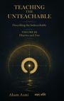 "TEACHING THE UNTEACHABLE", "Describing the Indescribable", "VOLUME III Dharma and Dao", "Aham Asmi". Goldenes, mandalaartiges Symbol.