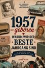 „1957 geboren. Warum wir der beste Jahrgang sind.“ Nostalgische Collage mit Babyfoto, Auto, Zeitschrift und Retro-Objekten.