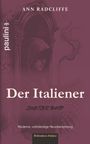"Der Italiener. Zweiter Band. Moderne, vollständige Neuübersetzung." Illustration: Kapuzengestalt vor gotischem Tor.