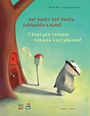 Moritz Petz: Der Dachs hat heute schlechte Laune! (Deutsch-Russisch), Buch