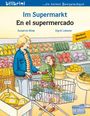 "Im Supermarkt / En el supermercado" oben. Eine Frau und ein Kind im Einkaufswagen, umgeben von Obst und Gemüse.