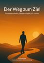 Ismail Özkabak: Der Weg zum Ziel, Buch