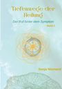 Sonja Niemand: Tiefenwege der Heilung, Buch