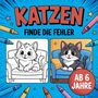 "Katzen - Finde die Fehler. Ab 6 Jahre." Zwei Katzenillustrationen, eine koloriert und eine zum Ausmalen, umgeben von Buntstiften.