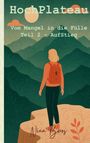 Nina Boros: HochPlateau, Buch