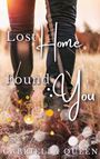 Gabriella Queen: Lost Home, Found You, Buch