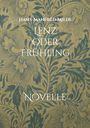 Hans-Manfred Milde: Lenz oder Frühling, Buch