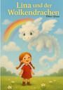 Tobias Yanen: Lina und der Wolkendrachen, Buch