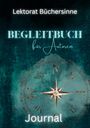 Lektorat Büchersinne: Begleitbuch für Autoren, Buch