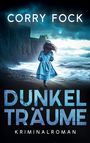 Corry Fock: Dunkelträume, Buch