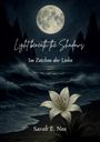 Sarah E. Nox: Light beneath the Shadows, Buch