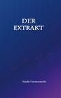 Hauke Fürstenwerth: Der Extrakt, Buch