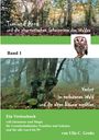 Ulla C. Grohs: Verirrt im verbotenen Wald und die alten Bäume erzählen, Buch