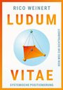 Rico Weinert: Ludum Vitae - Systemische Positionierung, Buch