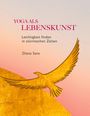 Diana Sans: Yoga als Lebenskunst, Buch