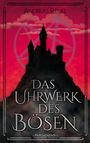 Andreas Reuel: Das Uhrwerk des Bösen, Buch
