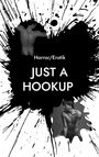 Josef Lehmann: Just a Hookup (Horror/Erotik), Buch