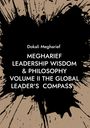 Text: "Dokali Megharief MEGHARIEF LEADERSHIP WISDOM & PHILOSOPHY VOLUME II THE GLOBAL LEADER'S COMPASS." Schwarzer Farbspritzer auf beige.