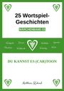 "25 Wortspiel-Geschichten, MÄRCHENBAND 03. DU KANNST ES (CAR)TOON. Matthias Kuhnel. Grünes Herz mit Traubenmuster."