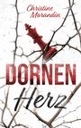 "Dornenherz" von Christine Morandin. Ein roter Schachkönig ist von Dornenranken umgeben.