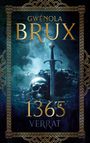 Gwénola Brux: 1365. Verrat, Buch